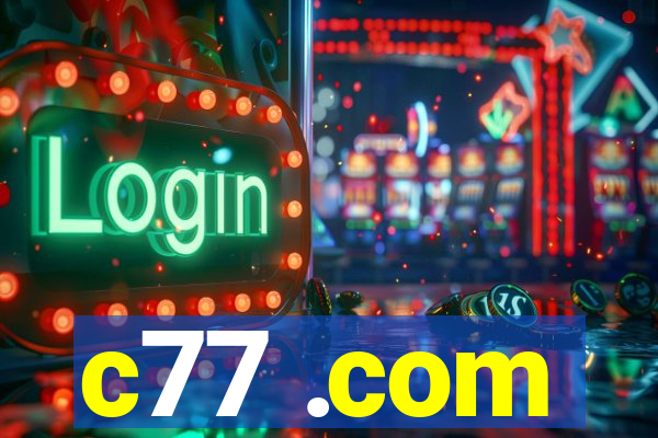 c77 .com